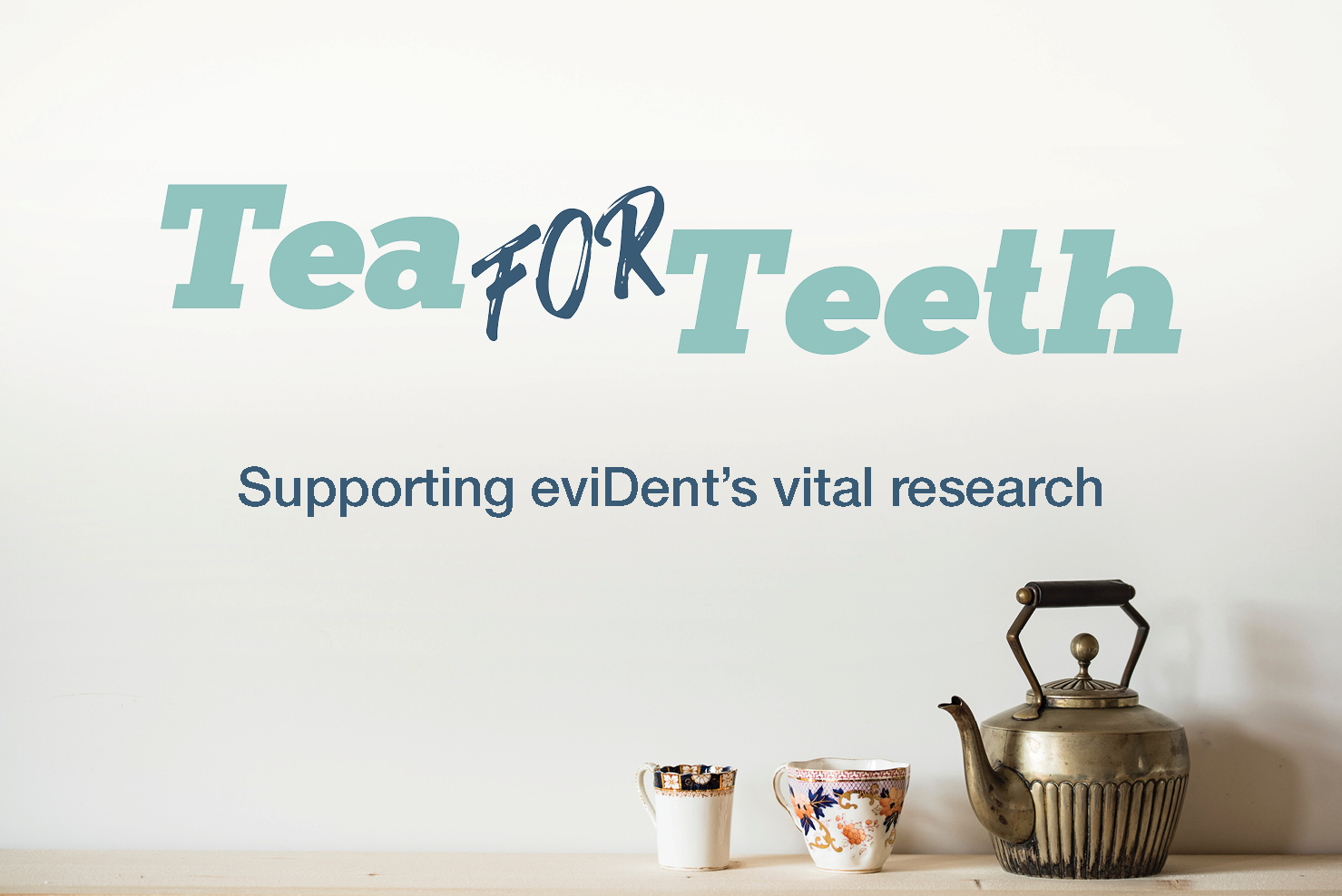 Tea for Teeth web event